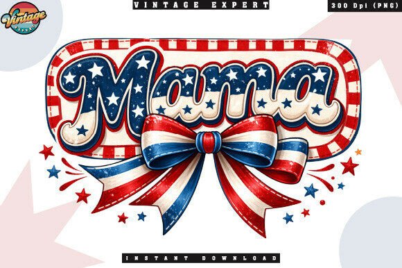 4th of July Patriotic Mama Ribbon PNG Guide