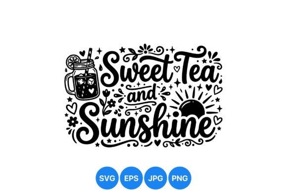 Sweet Tea Sunshine Typography Art Guide